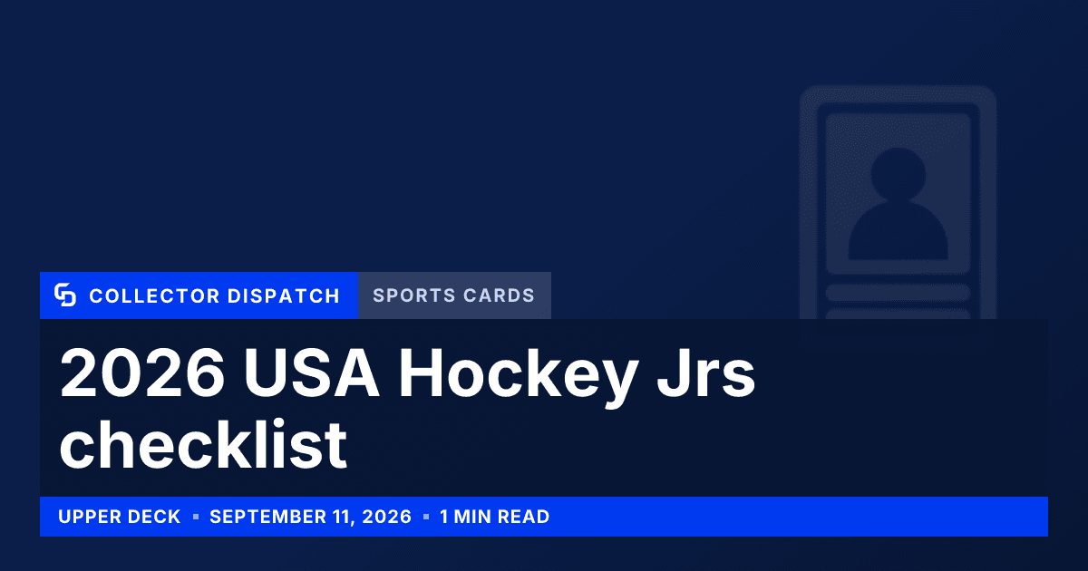 Collector Dispatch graphic: 2026 USA Hockey Jrs checklist