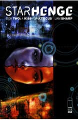 Cover of STARHENGE BOOK TWO A KISS FOR ATTICUS #1 (OF 4)