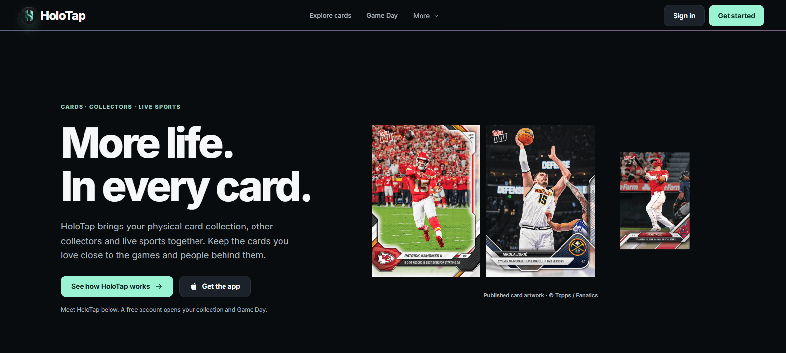 The HoloTap homepage: the words "More life. In every card." beside three Topps Now cards of Patrick Mahomes, Nikola Jokić and Mike Trout.